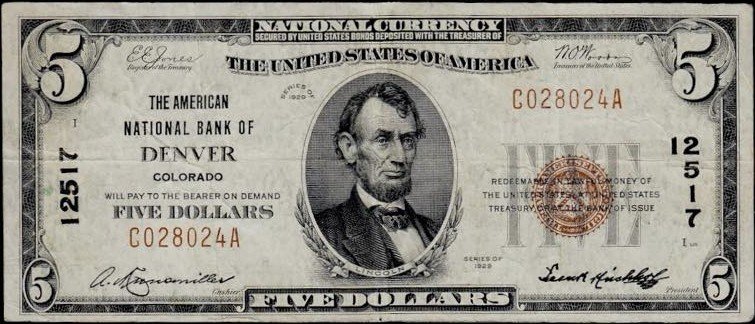 This image features an 1929 $5 Colorado National Banknote.